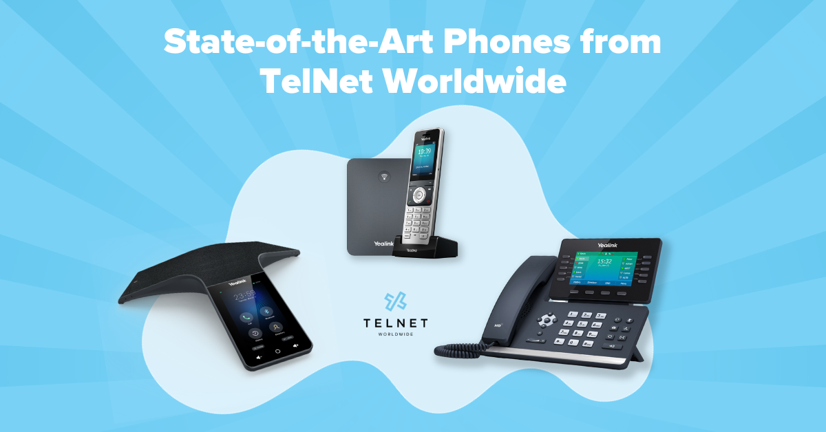 Cloud PBX phones from TelNet Worldwide